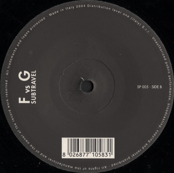 F Vs G - Subtravel | 24 Records (SP 005) - 2