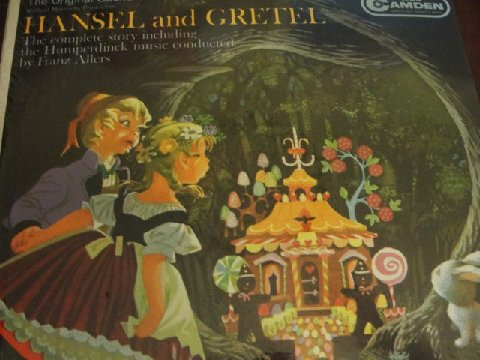 Engelbert Humperdinck / Franz Allers - Hansel And Gretel: The Original Soundtrack | RCA Camden (CAL 1024) - main Engelbert Humperdinck / Franz Allers - Hansel And Gretel: The Original Soundtrack | RCA Camden (CAL 1024) - main
