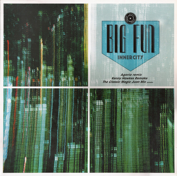 Inner City - Big Fun (Agoria Remix / Kenny Hawkes Remake / The Classic Magic Juan Mix Remake) | [PIAS] Recordings (PIASX025X) - main