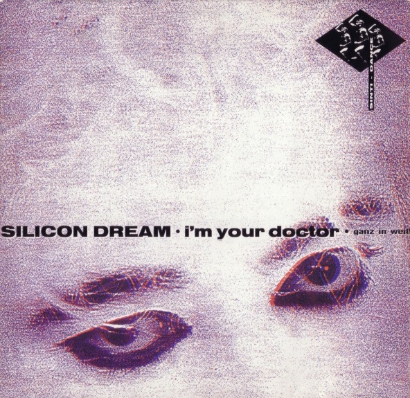 Silicon Dream - I'm Your Doctor (Ganz In Weiß) | Ariola (613 158)