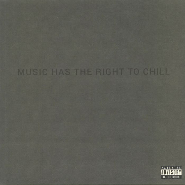 MUSIC HAS THE RIGHT TO CHILL - Music Has The Right To Chill | SB Germany (SB 001) - main MUSIC HAS THE RIGHT TO CHILL - Music Has The Right To Chill | SB Germany (SB 001) - main