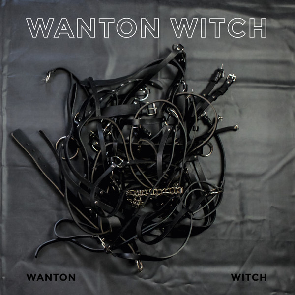 Wanton Witch - Wanton Witch | Stroboscopic Artefacts (SALP009)