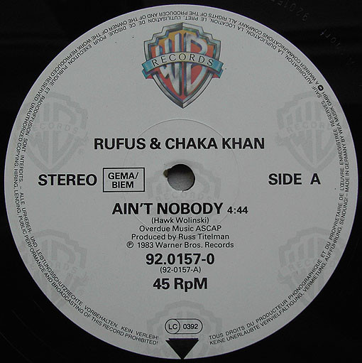 Rufus & Chaka Khan - Ain't Nobody | Warner Bros. Records (920 157-0) - 2 Rufus & Chaka Khan - Ain't Nobody | Warner Bros. Records (920 157-0) - 2