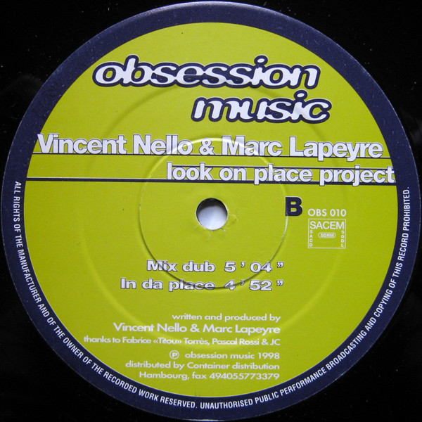 Vincent Nello & Marc Lapeyre - Look On Place Project | Obsession Music (OBS 010) - 2
