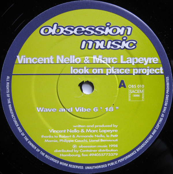 Vincent Nello & Marc Lapeyre - Look On Place Project | Obsession Music (OBS 010) - main