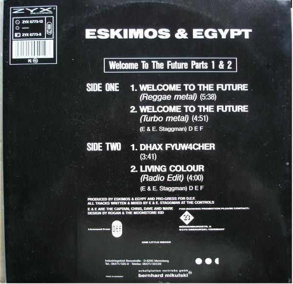 Eskimos & Egypt - Welcome To The Future Parts 1 & 2 | ZYX Records (ZYX 6773-12) - 2 Eskimos & Egypt - Welcome To The Future Parts 1 & 2 | ZYX Records (ZYX 6773-12) - 2