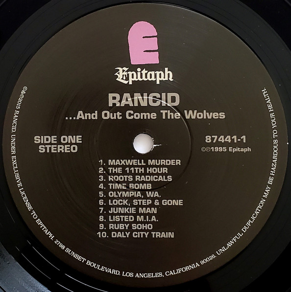 Rancid - ...And Out Come The Wolves | Epitaph (87441-1) - 3 Rancid - ...And Out Come The Wolves | Epitaph (87441-1) - 3