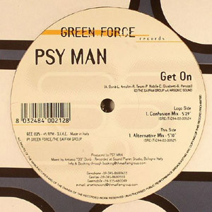 Psy Man - Get On | Green Force (GEE 025) - main