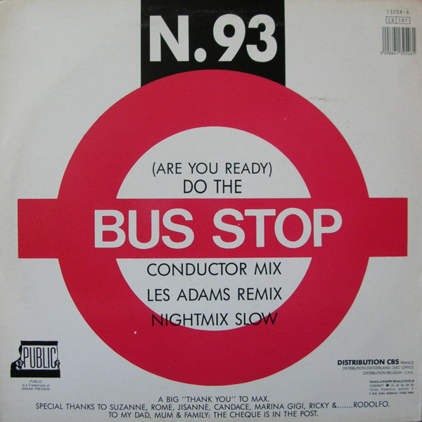 N. 93 - (Are You Ready) Do The Bus Stop | Public (13254-6) - 2