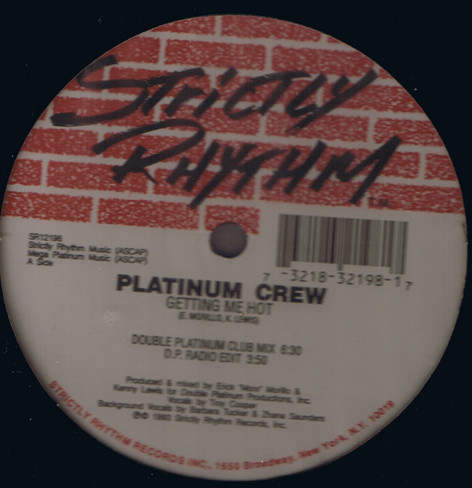 Platinum Crew - Getting Me Hot | Strictly Rhythm (SR12198)