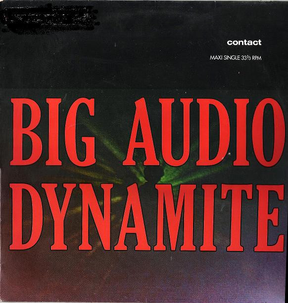 Big Audio Dynamite - Contact | CBS (655353 6) - main