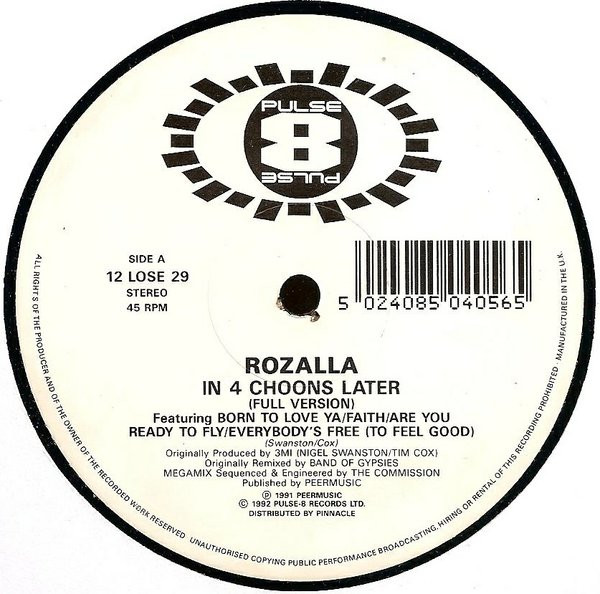 Rozalla - In 4 Choons Later | Pulse-8 Records (12 LOSE 29) - 3