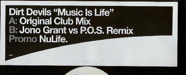 Dirt Devils - Music Is Life | NuLife (NUX84) - 3 Dirt Devils - Music Is Life | NuLife (NUX84) - 3