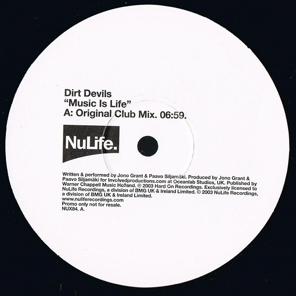 Dirt Devils - Music Is Life | NuLife (NUX84)