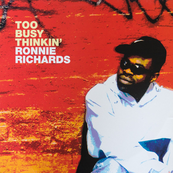 Ronnie Richards - Too Busy Thinkin' | Atlantic Jaxx (JAXX018)