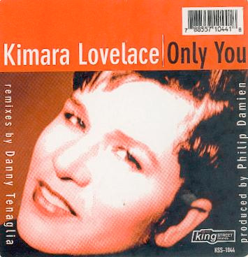 Kimara Lovelace - Only You | BPM King Street Sounds (KSS-1044) - main