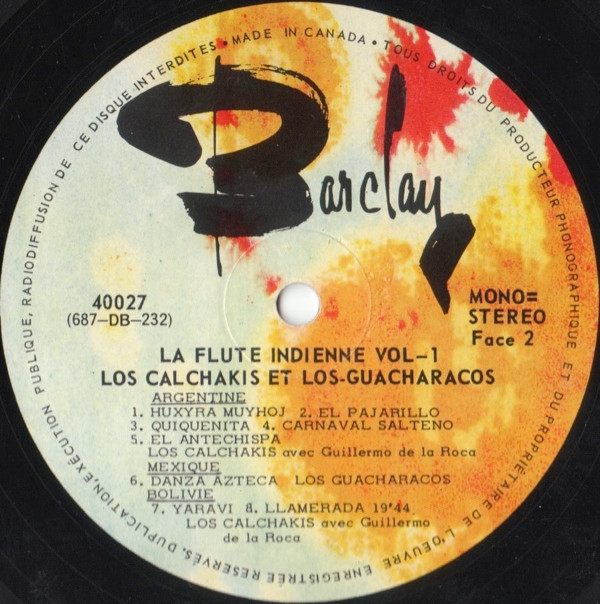 Los Calchakis Avec Guillermo de la Roca / Los Guacharacos - La Flûte Indienne - South American Flute | Barclay (40027) - 4