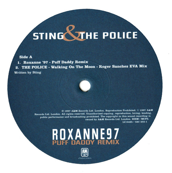 Sting & The Police - Roxanne 97 (Puff Daddy Remix) | A&M Records (582 455-1) - 3