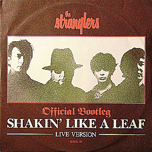 Shakin' Like A Leaf Live Version - Official Bootleg