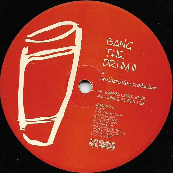 Brothers' Vibe - Bang The Drum III | Jersey Underground (JUR2005) - 2