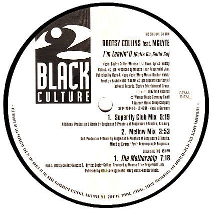 Bootsy Collins Feat. MC Lyte - I'm Leavin U (Gotta Go, Gotta Go) | Black Culture (3984 20441-0) - 3