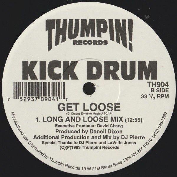 Kick Drum - Release Yourself / Get Loose | Thumpin! Records (TH904) - 2 Kick Drum - Release Yourself / Get Loose | Thumpin! Records (TH904) - 2