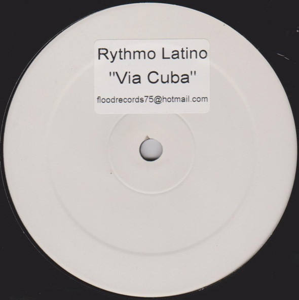 Rythmo Latino - Via Cuba | Flood'n France (FLOOD 001)