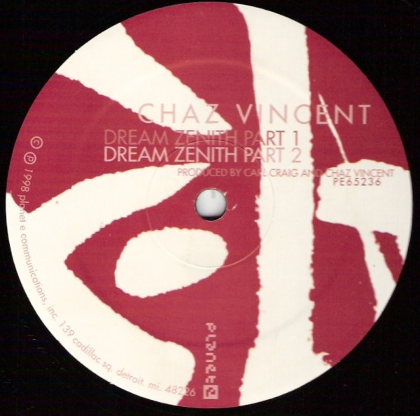 Chaz Vincent - Dream Zenith | Planet E (PE65236)