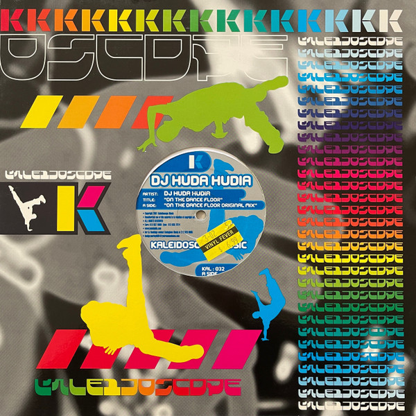 Huda Hudia - On The Dance Floor | Kaleidoscope Music (KAL:032) - main Huda Hudia - On The Dance Floor | Kaleidoscope Music (KAL:032) - main