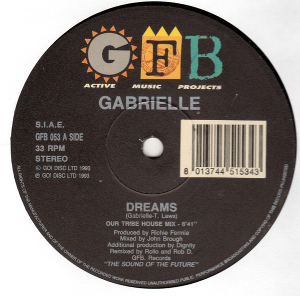 Gabrielle - Dreams | GFB Records (GFB 053) - 2 Gabrielle - Dreams | GFB Records (GFB 053) - 2