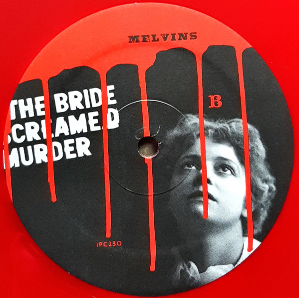 Melvins - The Bride Screamed Murder | Ipecac Recordings (IPC230LP) - 4 Melvins - The Bride Screamed Murder | Ipecac Recordings (IPC230LP) - 4