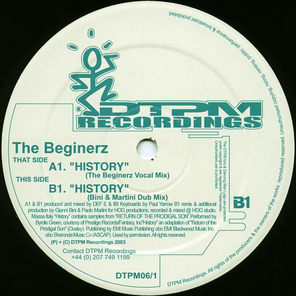The Beginerz - History | DTPM Recordings (DTPM06/1) - 2