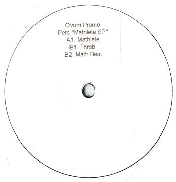 Perc - Mathlete EP | Ovum Recordings (OVM200)