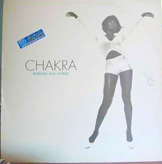 Chakra - Babies Are Crazy | Drohm (DROHM 054)