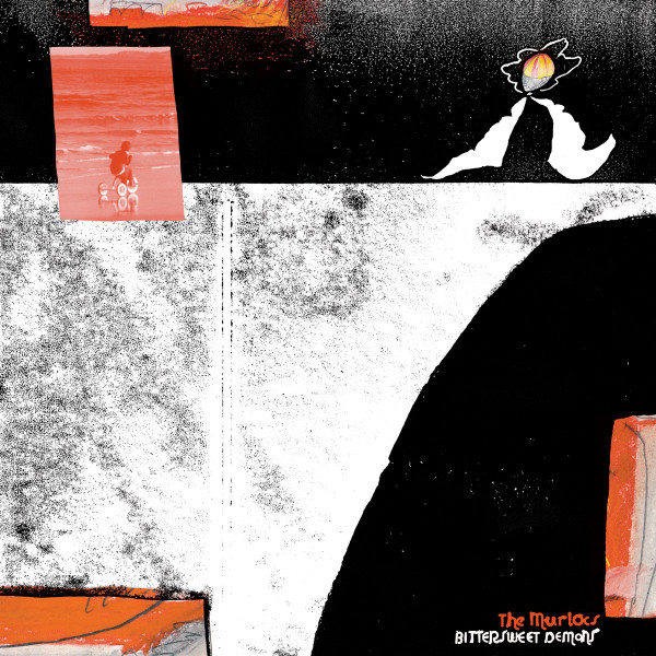 The Murlocs - Bittersweet Demons | ATO Records (ATO0555) - main The Murlocs - Bittersweet Demons | ATO Records (ATO0555) - main