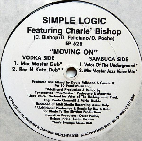 Simple Logic Featuring Charle' Bishop - Moving On | 80 Proof Music Inc. (EP 528)