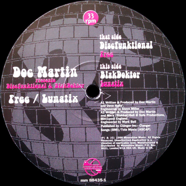 Doc Martin Presents Discfunktional & BlakDoktor - Free / Lunatix | Moonshine Music (mm 88435-1) - 2