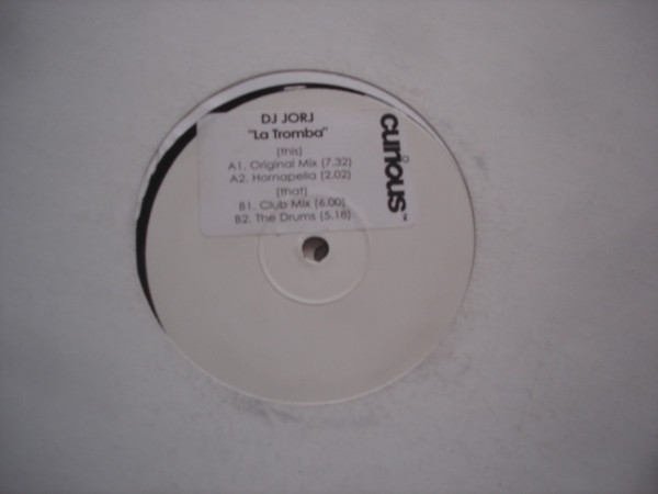DJ Jorj - La Tromba | Curious (CUR011) - main DJ Jorj - La Tromba | Curious (CUR011) - main