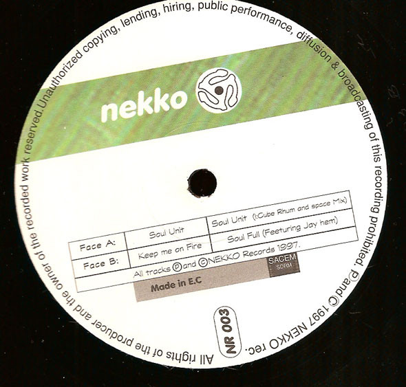 Kojak - Soul Unit / Keep Me On Fire | NEKKO Records (NR 003) - 4 Kojak - Soul Unit / Keep Me On Fire | NEKKO Records (NR 003) - 4