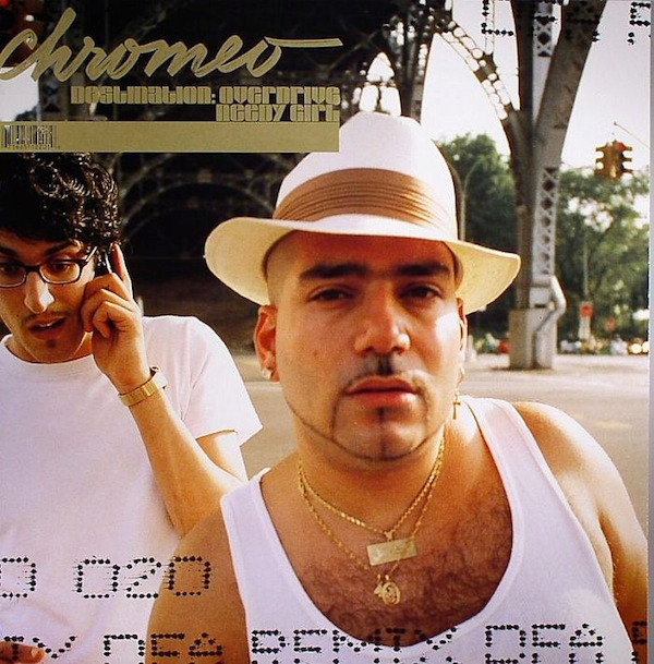 Chromeo - Destination: Overdrive / Needy Girl | Turbo (TURBO 020) - main