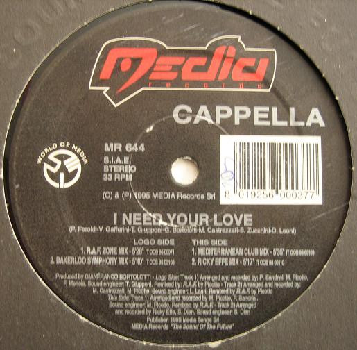 Cappella - I Need Your Love | Media Records (MR 644) - main Cappella - I Need Your Love | Media Records (MR 644) - main