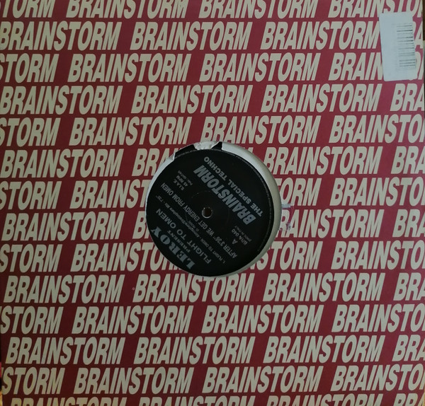 Leroy - Flight To Omen | Brainstorm (BRA 040) - 3 Leroy - Flight To Omen | Brainstorm (BRA 040) - 3