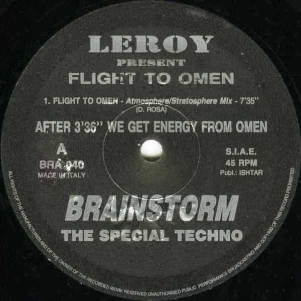 Leroy - Flight To Omen | Brainstorm (BRA 040) - main Leroy - Flight To Omen | Brainstorm (BRA 040) - main