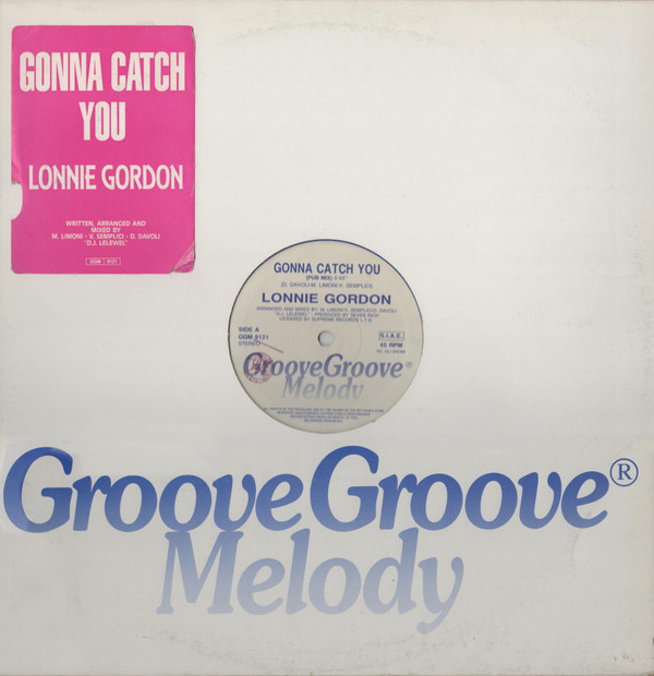 Lonnie Gordon - Gonna Catch You | Groove Groove Melody (GGM 9121)