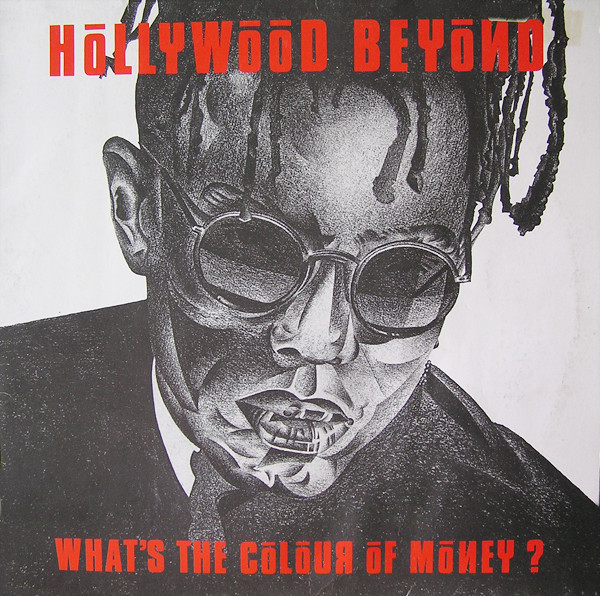 Hollywood Beyond - What's The Colour Of Money? | WEA (248 655-0)