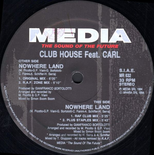 Club House Featuring Carl - Nowhere Land | Media Records (MR 632) - main