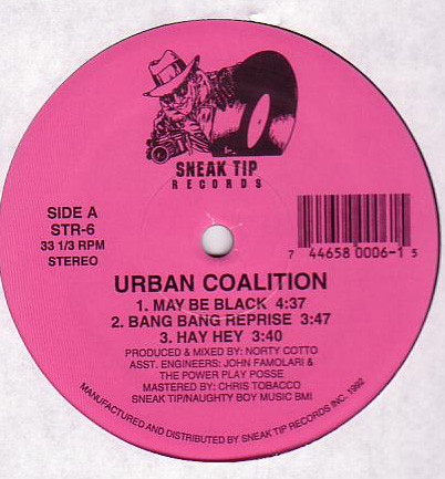 Urban Coalition - May Be Black | Sneak Tip Records (STR-6) - main Urban Coalition - May Be Black | Sneak Tip Records (STR-6) - main