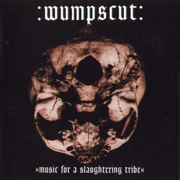 :wumpscut: - Music For A Slaughtering Tribe | Subtronic Records (sub 038) - main