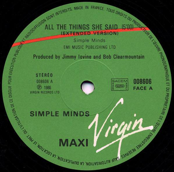 Simple Minds - All The Things She Said / Promised You A Miracle / Don't You (Forget About Me) | Virgin (008606) - 3 Simple Minds - All The Things She Said / Promised You A Miracle / Don't You (Forget About Me) | Virgin (008606) - 3