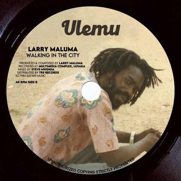 Larry Maluma - Staying In The World / Walking In The City | Ulemu (TRS-ZM-1) - 2